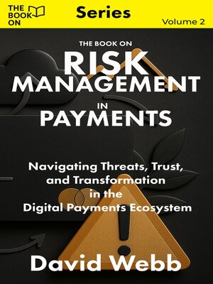 cover image of The Book On Risk Management in Payments
